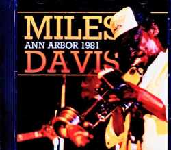 Miles Davis Bill Evans,Mike Stern,Marcus Miller マイルス・デイビス マイク・スターン/MI,USA 09.19.1981 Complete