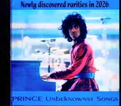 Prince プリンス/Unbeknownst Songs Rarities 2026
