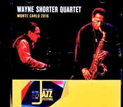 Wayne Shorter Quartet ウェイン・ショーター/Monaco 12.01.2016 Soundboard Edition
