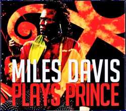 Miles Davis マイルス・デイヴィス/Unreleased Live Takes for Prince