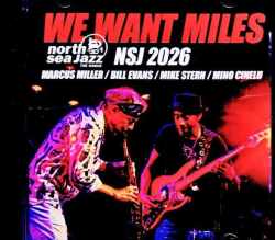 Marcus Miller Bill Evans,Mike Stern マーカス・ミラー マイク・スターン ビル・エヴァンス/Netherlands 07.11.2026 Soundboard Edition