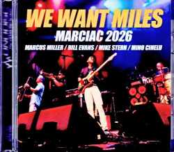 Marcus Miller Bill Evans,Mike Stern マーカス・ミラー ビル・エヴァンス マイク・スターン/France 07.28.2026 FM Broadcast Edition