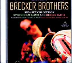 Brecker Brothers ブレッカー・ブラザーズ/Sweden 05.26.1994 & more FM Broadcast Edition