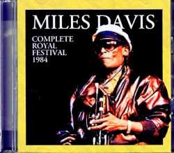 Miles Davis Bob Berg,John Scofield マイルス・デイヴィス ジョン・スコフィールド/London,UK 07.17.1984 Complete