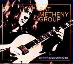 Pat Metheny Group Lyle Mays パット・メセニー ライル・メイズ/WI,USA 1978 2Shows FM Broadcast Edition