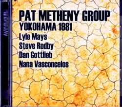 Pat Metheny Group Lyle Mays パット・メセニー ライル・メイズ/Kanagawa,Japan 12.01.1981 FM Broadcast Edition