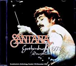 Santana サンタナ/Sweden 11.17.1972 Soundboard Edition