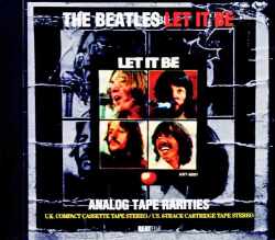 Beatles ビートルズ/Let it Be Analog Tape Rarities