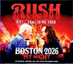 Rush ラッシュ/MA,USA 09.12.2026 Complete