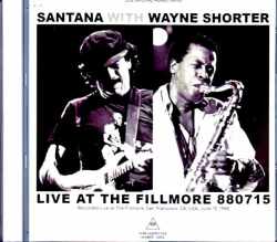 Santana Wayne shorter サンタナ ウェイン・ショーター/CA,USA 06.15.1988 Complete Soundboard Edition