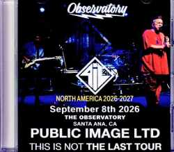 Public Image Limited パブリック・イメージ・リミテッド/CA,USA 09.08.2026 Complete