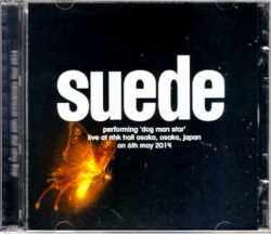 Suede スウェード/Osaka,Japan 2014