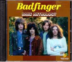 Badfinger バッドフィンガー/Rare Anthology