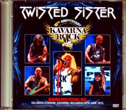 Twisted Sister トゥイステッド・シスター/Bulgaria 2015
