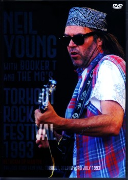 Neil Young with Booker T and the MG's ニール・ヤング/Belgium 1993 Upgrade