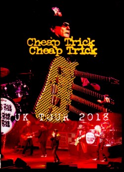 Cheap Trick チープ・トリック/UK Tour Collection 2018