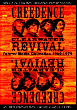 CCR Creedence Clearwater Revival クリーデンス・クリアウォーター・リバイバル/Forever Media Collection 1969 - 1972