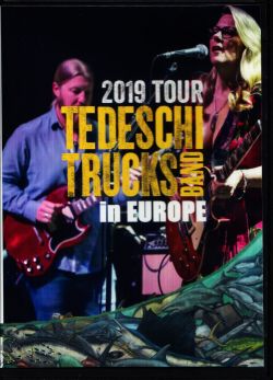 Tedeschi Trucks Band テデスキ・トラックス・バンド/Europe Tour Collection 2019