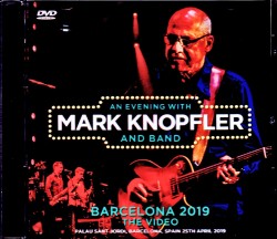 Mark Knopfler マーク・ノップラー/Spain 2019