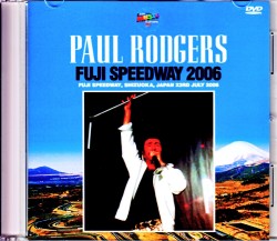 Paul Rodgers ポール・ロジャース/Shizuoka,Japan 2006