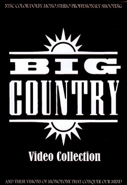 Big Country ビッグ・カントリー/Video Collection