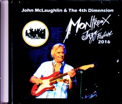 John McLaughlin & the 4th Dimension ジョン・マクラフリン/Switzerland 2016