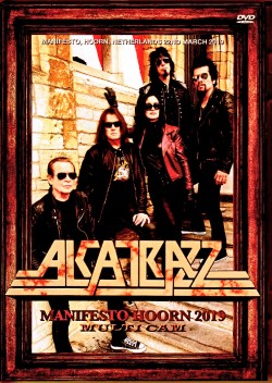 Alcatrazz アルカトラス/Netherlands 2019