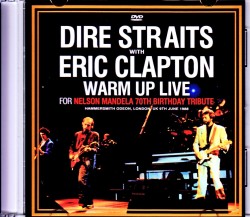 Eric Clapton,Dire Straits エリック・クラプトン ダイアー・ストレイツ/London,UK 1988