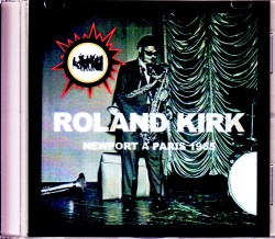 Roland Kirk ローランド・カーク/France 1965