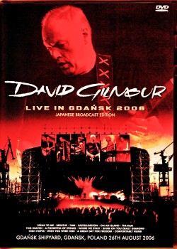 David Gilmour デビッド・ギルモア/Poland 2006 Japanese Broadcast