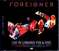 Foreigner フォリナー/Germany 1981 & 1985 Japanese Broadcast Version
