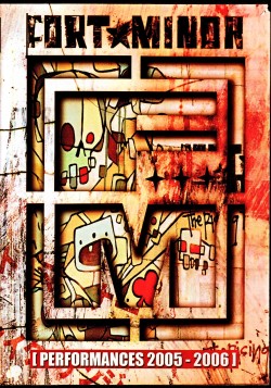 Fort Minor フォート・マイナー/Performances 2005-2006