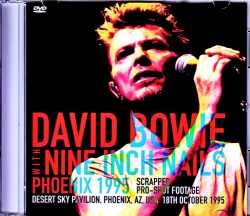 David Bowie,Nine inch Nails デビッド・ボウイ ナイン・インチ・ネイルズ/AZ,USA 1995