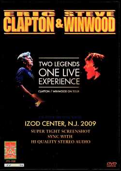 Eric Clapton,Steve Winwood エリック・クラプトン スティーヴ・ウィンウッド/NJ,USA 2009