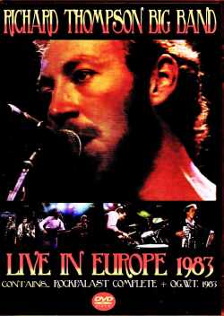 Richard Thompson リチャード・トンプソン/Germany 1983 & more