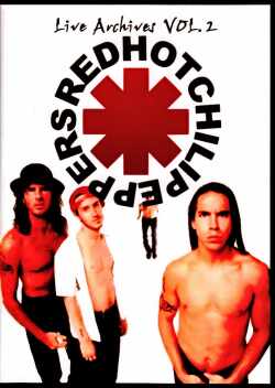 Red Hot Chili Peppers レッド・ホット・チリ・ペッパーズ/ライブ映像集 Vol.2