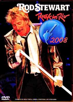 Rod Stewart ロッド・スチュワート/Portugal 2008