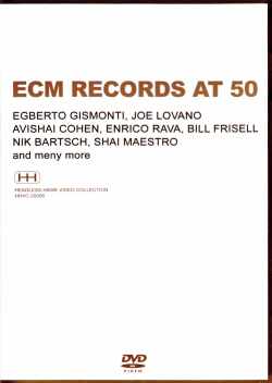 Various Artists Egberto Gismonti,Enrico Rava,Bill Frisell,Joe Lovano/ECM レコード 50周年記念 コンサート