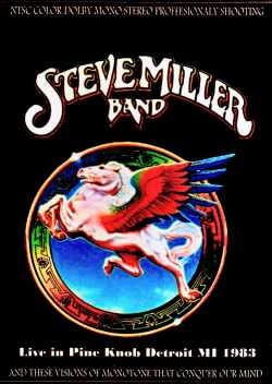 Steve Miller Band スティーヴ・ミラー・バンド/MI,USA 1983