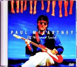 Paul McCartney ポール・マッカートニー/神奈川ローカル放送・マッカートニー特番 Off the Ground Special