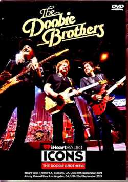Doobie Brothers ドゥービー・ブラザーズ/CA,USA 2021 2Days