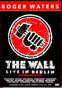 Roger Waters ロジャー・ウォーターズ/Germany 1990 Japanese Broadcast Edition