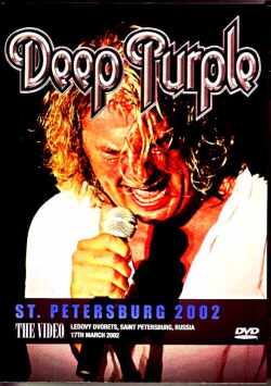 Deep Purple ディープ・パープル/Russia 2002