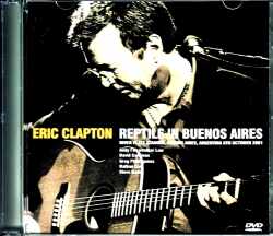 Eric Clapton エリック・クラプトン/Argentina 2001 Complete