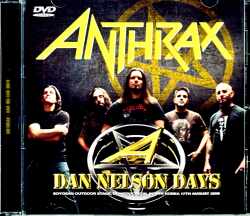 Anthrax アンスラックス/North Korea 2008 & more