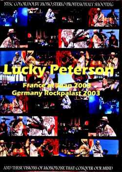 Lucky Peterson ラッキー・ピーターソン/France 2003 & more