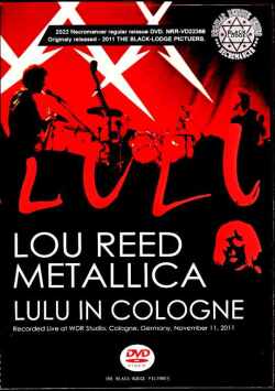 Lou Reed Metallica ルー・リード メタリカ/Germany 2011