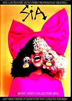 Sia シーア/Music Video Collection 2022