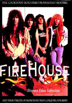 Firehouse ファイアー・ハウス/Ultimate Video Collection