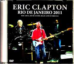 Eric Clapton エリック・クラプトン/Brazil 2011